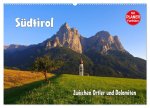 Südtirol - Zwischen Ortler und Dolomiten (Wandkalender 2026 DIN A2 quer), CALVENDO Monatskalender