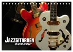 JAZZGITARREN in Szene gesetzt (Tischkalender 2026 DIN A5 quer), CALVENDO Monatskalender