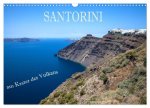 Santorini - Am Krater des Vulkans (Wandkalender 2026 DIN A3 quer), CALVENDO Monatskalender