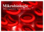 Mikrobiologie. Mikroorganismen, Genetik und Zellen (Wandkalender 2026 DIN A3 quer), CALVENDO Monatskalender