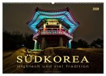 Südkorea - Hightech und viel Tradition (Wandkalender 2026 DIN A2 quer), CALVENDO Monatskalender