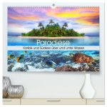 Paradiese. Karibik und Südsee über und unter Wasser (hochwertiger Premium Wandkalender 2026 DIN A2 quer), Kunstdruck in Hochglanz