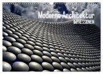 Moderne Architektur. Impressionen (Wandkalender 2026 DIN A3 quer), CALVENDO Monatskalender