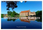 Schlösser und Burgen in Dänemark 2026 (Wandkalender 2026 DIN A4 quer), CALVENDO Monatskalender