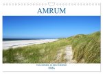 Amrum - Trauminsel in der Nordsee (Wandkalender 2026 DIN A4 quer), CALVENDO Monatskalender
