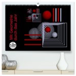 Mit Geometrie durch das Jahr (hochwertiger Premium Wandkalender 2026 DIN A2 quer), Kunstdruck in Hochglanz