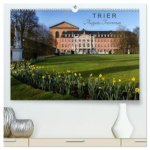 TRIER - Augusta Treverorum (hochwertiger Premium Wandkalender 2026 DIN A2 quer), Kunstdruck in Hochglanz
