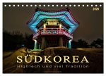 Südkorea - Hightech und viel Tradition (Tischkalender 2026 DIN A5 quer), CALVENDO Monatskalender