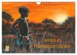 Afrika in Pastellgemälden (Wandkalender 2026 DIN A4 quer), CALVENDO Monatskalender