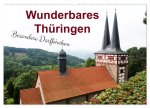 Wunderbares Thüringen - besondere Dorfkirchen (Wandkalender 2026 DIN A2 quer), CALVENDO Monatskalender