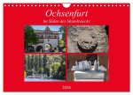 Ochsenfurt im Süden des Maindreiecks (Wandkalender 2026 DIN A4 quer), CALVENDO Monatskalender