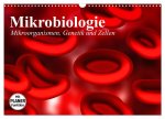 Mikrobiologie. Mikroorganismen, Genetik und Zellen (Wandkalender 2026 DIN A3 quer), CALVENDO Monatskalender