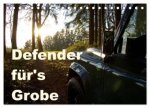 Defender für's Grobe (Tischkalender 2026 DIN A5 quer), CALVENDO Monatskalender