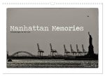 Manhattan Memories - Erinnerungen an New York (Wandkalender 2026 DIN A3 quer), CALVENDO Monatskalender