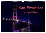 San Francisco Perspektiven (Wandkalender 2026 DIN A3 quer), CALVENDO Monatskalender