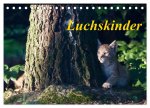 Luchskinder (Tischkalender 2026 DIN A5 quer), CALVENDO Monatskalender