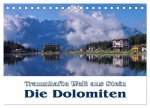 Die Dolomiten - Traumhafte Welt aus Stein (Tischkalender 2026 DIN A5 quer), CALVENDO Monatskalender