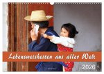 Lebensweisheiten aus aller Welt (Wandkalender 2026 DIN A3 quer), CALVENDO Monatskalender