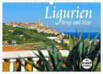 Ligurien - Berge und Meer (Wandkalender 2026 DIN A3 quer), CALVENDO Monatskalender