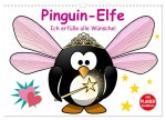 Pinguin-Elfe (Wandkalender 2026 DIN A3 quer), CALVENDO Monatskalender