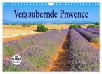 Verzaubernde Provence (Wandkalender 2026 DIN A4 quer), CALVENDO Monatskalender