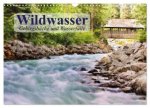 Wildwasser. Gebirgsbäche und Wasserfälle (Wandkalender 2026 DIN A3 quer), CALVENDO Monatskalender