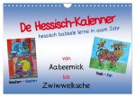 De Hessisch-Kalenner - hessisch babbele lerne in aam Johr (Wandkalender 2026 DIN A4 quer), CALVENDO Monatskalender