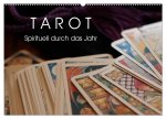 Tarot. Spirituell durch das Jahr (Wandkalender 2026 DIN A2 quer), CALVENDO Monatskalender