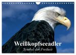Weißkopfseeadler. Symbol der Freiheit (Wandkalender 2026 DIN A4 quer), CALVENDO Monatskalender