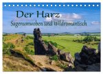 Der Harz - Sagenumwoben und Wildromantisch (Tischkalender 2026 DIN A5 quer), CALVENDO Monatskalender