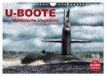 U-Boote. Militärische Ungetüme (Wandkalender 2026 DIN A4 quer), CALVENDO Monatskalender