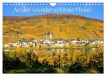 An der wunderschönen Mosel (Wandkalender 2026 DIN A4 quer), CALVENDO Monatskalender
