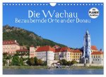 Die Wachau - Bezaubernde Orte an der Donau (Wandkalender 2026 DIN A4 quer), CALVENDO Monatskalender