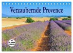 Verzaubernde Provence (Tischkalender 2026 DIN A5 quer), CALVENDO Monatskalender
