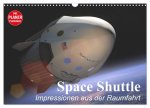Space Shuttle. Impressionen aus der Raumfahrt (Wandkalender 2026 DIN A3 quer), CALVENDO Monatskalender