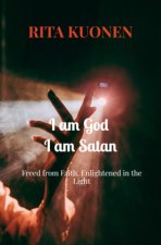 I am God - I am Satan