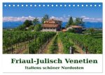 Friaul-Julisch Venetien - Italiens schöner Nordosten (Tischkalender 2026 DIN A5 quer), CALVENDO Monatskalender