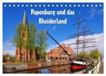 Papenburg und das Rheiderland (Tischkalender 2026 DIN A5 quer), CALVENDO Monatskalender