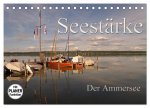 Seestärke - Der Ammersee (Tischkalender 2026 DIN A5 quer), CALVENDO Monatskalender