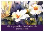 Mit Aquarellen durch das Jahr (Wandkalender 2026 DIN A4 quer), CALVENDO Monatskalender