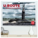 U-Boote. Militärische Ungetüme (hochwertiger Premium Wandkalender 2026 DIN A2 quer), Kunstdruck in Hochglanz