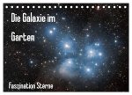 Die Galaxie im Garten (Tischkalender 2026 DIN A5 quer), CALVENDO Monatskalender