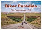 Biker Paradies - Die Canyons der USA (Tischkalender 2026 DIN A5 quer), CALVENDO Monatskalender