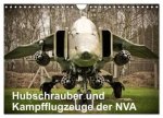 Hubschrauber und Kampfflugzeuge der NVA (Wandkalender 2026 DIN A4 quer), CALVENDO Monatskalender