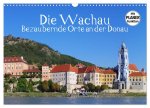 Die Wachau - Bezaubernde Orte an der Donau (Wandkalender 2026 DIN A3 quer), CALVENDO Monatskalender