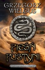 Pieśń Pustyni. Tajemnica Ostrza Erkal