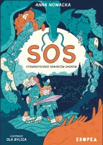 SOS. Stowarzyszenie Obrońców Smoków
