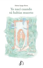 Yo Naci Cuando Tu Habias Muerto