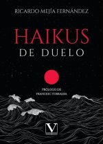 Haikus De Duelo