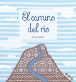 El Camino Del Rio